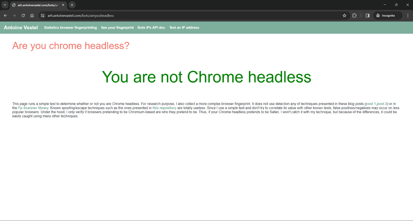  Wenn Sie die Testseite in Ihrem Browser öffnen, sehen Sie, dass Sie kein Chrome Headless sind